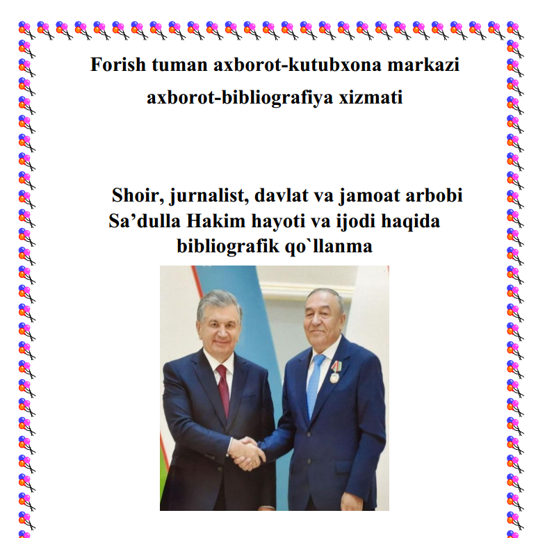 Shoir, jurnalist, davlat va jamoat arbobi  Saʼdulla Hakim hayoti va ijodi haqida